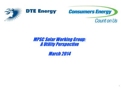 Sustainable energy / Renewable-energy law / Energy policy / Renewable electricity / Renewable energy in the United States / Renewable portfolio standard / DTE Energy / Renewable energy commercialization / Net metering / Renewable energy / Energy / Renewable energy policy