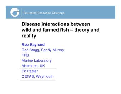 Jo JoKing: King: Disease interactions between wild and farmed fish – theory and