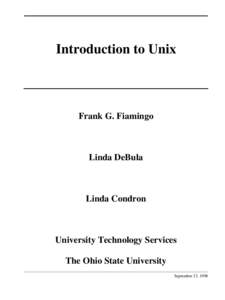 Introduction to Unix  Frank G. Fiamingo Linda DeBula
