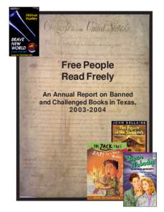 Free People Read Freely An Annual Report on Banned and Challenged Books in Texas, [removed]