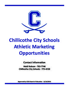 Chillicothe City Schools Athletic Marketing Opportunities Contact Information Heidi Robson[removed]Chillicothe City Schools[removed]