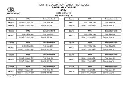 TEST & EVALUATION CARD - SCHEDULE REGULAR COURSE (Kids) Bim. 3Awww.cba.edu.bo