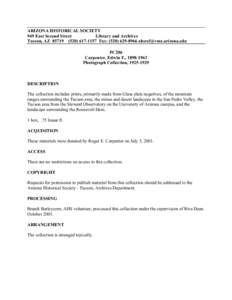 ARIZONA HISTORICAL SOCIETY 949 East Second Street Library and Archives Tucson, AZ[removed]1157 Fax: ([removed]removed] PC206 Carpenter, Edwin F., [removed]