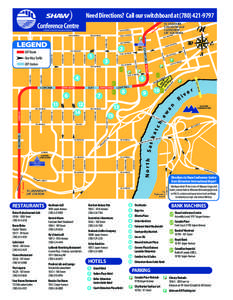 Edmonton / Bay/Enterprise Square / Alberta / Roads in Edmonton / 2nd millennium / Skyways / Downtown Edmonton / Central / Shaw Conference Centre / Corona