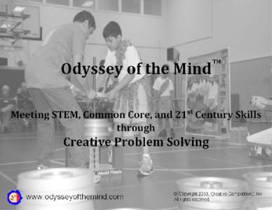 Mind / Problem solving / Engineering / Ethics / Philosophy of science / Skill / Odyssey of the Mind / Creativity / Project-based learning / Educational psychology / Education / Behavior