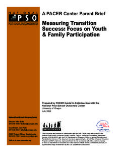 A PACER Center Parent Brief  Measuring Transition Success: Focus on Youth & Family Participation