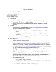 Official Contest Rules Contest Name: Blog Month 2012 Compassion International, Inc[removed]Voyager Parkway Colorado Springs, CO[removed]Contest Period: