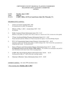 CHITTENDEN COUNTY REGIONAL PLANNING COMMISSION TRANSPORTATION ADVISORY COMMITTEE AGENDA DATE: TIME:
