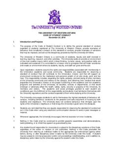 THE UNIVERSITY OF WESTERN ONTARIO CODE OF STUDENT CONDUCT November 25, 2010 I.  Introduction and Purpose