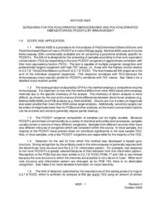 METHOD 4025 SCREENING FOR POLYCHLORINATED DIBENZODIOXINS AND POLYCHLORINATED DIBENZOFURANS (PCDD/Fs) BY IMMUNOASSAY 1.0