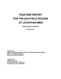 YEAR-END REPORT FOR THE 2010 FIELD SEASON AT LEVIATHAN MINE Alpine County, California February 2011