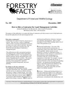 No[removed]December, 2009 How to Hire a Contractor for Land Management Activities Alanna Koshollek & Jen Mazalewski- Aldo Leopold Foundation Bill Klase & Kris Tiles- UW-Extension