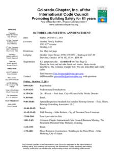 Colorado Chapter, Inc. of the International Code Council Promoting Building Safety for 61 years Post Office Box 961, Arvada Colorado[removed]www.coloradochaptericc.org OFFICERS