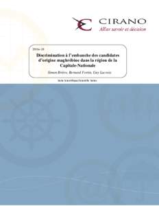 2016s-28  Discrimination à l’embauche des candidates d’origine maghrébine dans la région de la Capitale-Nationale Simon Brière, Bernard Fortin, Guy Lacroix