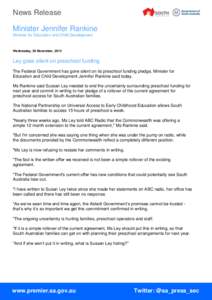 News Release Minister Jennifer Rankine Minister for Education and Child Development Wednesday, 26 November, 2014