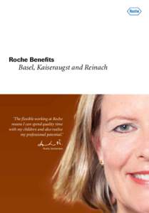 Roche Benefits Basel, Kaiseraugst and Reinach