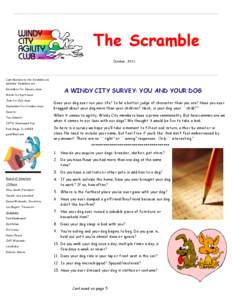 The Scramble October, 2011 Contributions to the Scramble are welcome. Deadlines are: