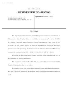 Cite as 2011 Ark. 36  SUPREME COURT OF ARKANSAS Opinion Delivered February  3, 2011