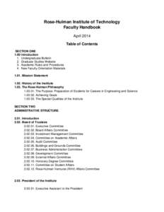 Academia / Indiana / Education in the United States / Sam Hulbert / Massachusetts Institute of Technology / Student affairs / John J. Midgley / Gerald Jakubowski / Association of Independent Technological Universities / North Central Association of Colleges and Schools / Rose–Hulman Institute of Technology