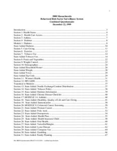 [removed]Massachusetts Behavioral Risk Factor Surveillance System Combined Questionnaire December 22, 1999 Introduction ......................................................................................................