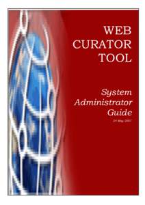 WEB CURATOR TOOL System Administrator Guide