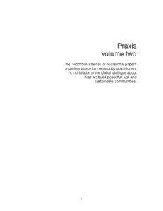 Praxis volume two The second in a series of occasional papers