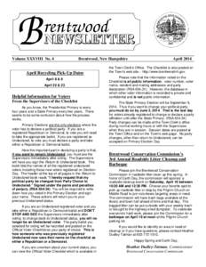 Volume XXXVIII No. 4  Brentwood, New Hampshire April Recycling Pick-Up Dates April 8 & 9