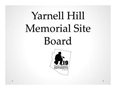 Yarnell Memorial Cmte PowerPointpptx