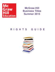 McGraw-Hill Business Titles Summer 2015 R I G H T S