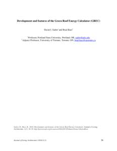 Development and features of the Green Roof Energy Calculator (GREC) David J. Sailor1 and Brad Bass2 1 2