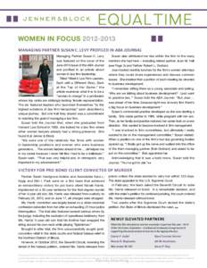 WOMEN IN FOCUS[removed]Managing Partner Susan C. Levy Profiled in ABA Journal Managing Partner Susan C. Levy was featured on the cover of the June 2013 issue of the ABA Journal and profiled in an article about