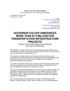 OFFICE OF THE GOVERNOR  Governor Chet Culver  Lt. Governor Patty Judge FOR IMMEDIATE RELEASE November ##, 2009