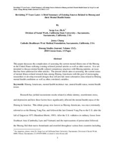 Revisiting 37 Years Later: A Brief Summary of Existing Sources Related to Hmong and their Mental Health Status by Serge Lee and Jenny Chang, Hmong Studies Journal[removed]): 1-13. Revisiting 37 Years Later: A Brief Summ