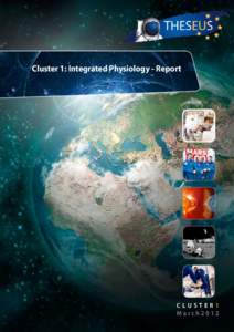 Cluster 1: Integrated Physiology - Report  	
    