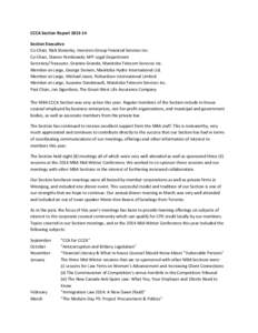 CCCA Section Report[removed]Section Executive Co‐Chair, Nick Slonosky, Investors Group Financial Services Inc. Co‐Chair, Dianne Pemkowski, MPI Legal Department Secretary/Treasurer, Grainne Grande, Manitoba Telecom Se