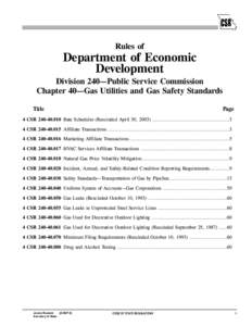 Rules of  Department of Economic Development Division 240—Public Service Commission Chapter 40—Gas Utilities and Gas Safety Standards