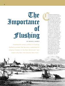 Separation of church and state / 2nd millennium / Flushing Remonstrance / Queens /  New York City / Flushing /  Queens / Peter Stuyvesant / Vlissingen / Henry Townsend / Queens / New York City / New Netherland / New York