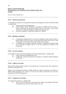 616  REGULATIONS FOR THE POSTGRADUATE CERTIFICATE IN PUBLIC HEALTH (PCPH) (See also General Regulations)