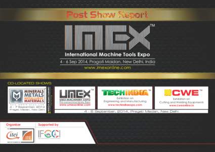 TM  International Machine Tools ExpoSep 2014, Pragati Maidan, New Delhi, India www.imexonline.com