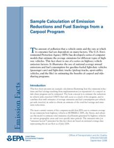 Sample Calculation of Emission Reductions and Fuel Savings from a Carpool Program - Emission Facts  (EPA-420-F[removed])