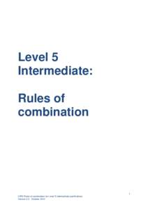 Level 5 Intermediate: Rules of combination  1