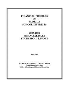 FINANCIAL PROFILES OF FLORIDA SCHOOL DISTRICTS[removed]