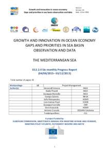 Growth	
  and	
  innovation	
  in	
  ocean	
  economy	
  	
   Gaps	
  and	
  priorities	
  in	
  sea	
  basin	
  observation	
  and	
  data	
      	
  