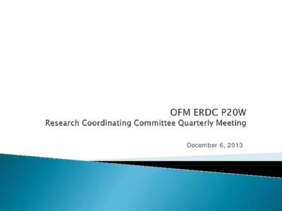 OFM ERDC P20 Data Warehouse Executive Steering Committee Monthly Meeting