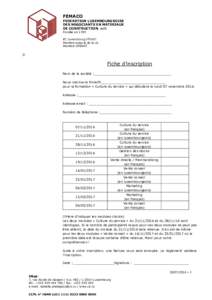 FEMACO FEDERATION LUXEMBOURGEOISE DES NEGOCIANTS EN MATERIAUX DE CONSTRUCTION, asbl Fondée en 1935 RC Luxembourg n°F5601