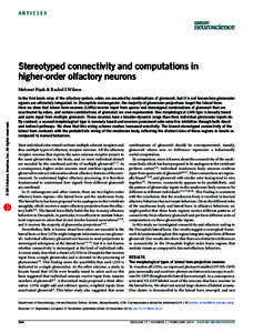a r t ic l e s  Stereotyped connectivity and computations in higher-order olfactory neurons  npg