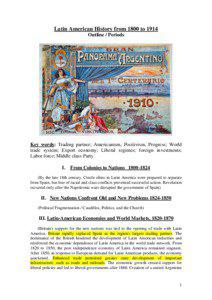 Latin American History from 1800 to 1914 Outline / Periods