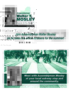 Assemblyman  Walter T. MOSLEY Reports To The People
