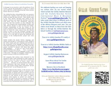 Gullah/Geechee Nation Constitution Preamble In homage to our ancestors, under the guidance of our Creator, and for the generations to come in, in Spirit and in TRUTH, we the Gullah/Geechee Nation hereby declare that we a