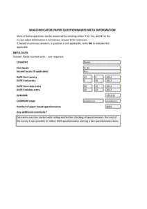 WAGEINDICATOR PAPER QUESTIONNAIRES META INFORMATION Most of below questions can be answered by entering either Y for Yes, and N for No. In case asked information is not known, answer U for Unknown. If, based on previous 